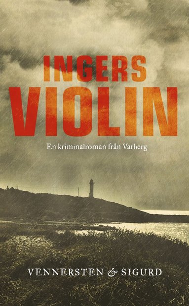 Hans Vennersten, Jan SIgurd Ingers violin