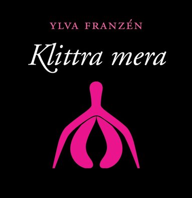 Ylva Franzén Klittra mera