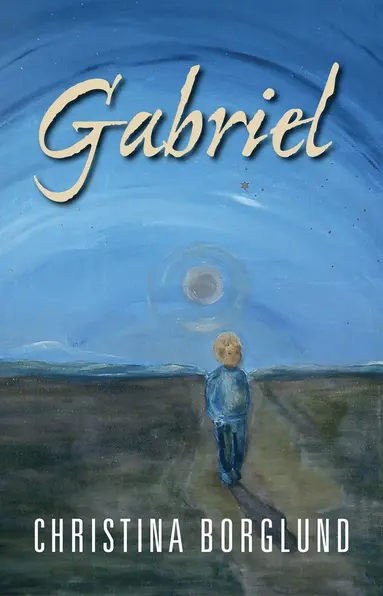 Christina Borglund - Gabriel, E-bok