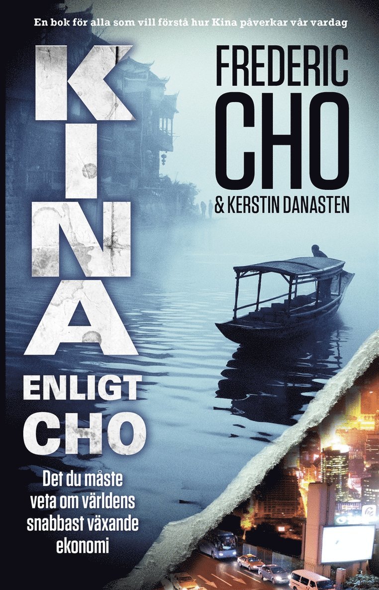 Frédéric Cho, Kerstin Danasten - Kina enligt Cho. Det du måste veta om världens snabbast växande ekonomi, E-bok