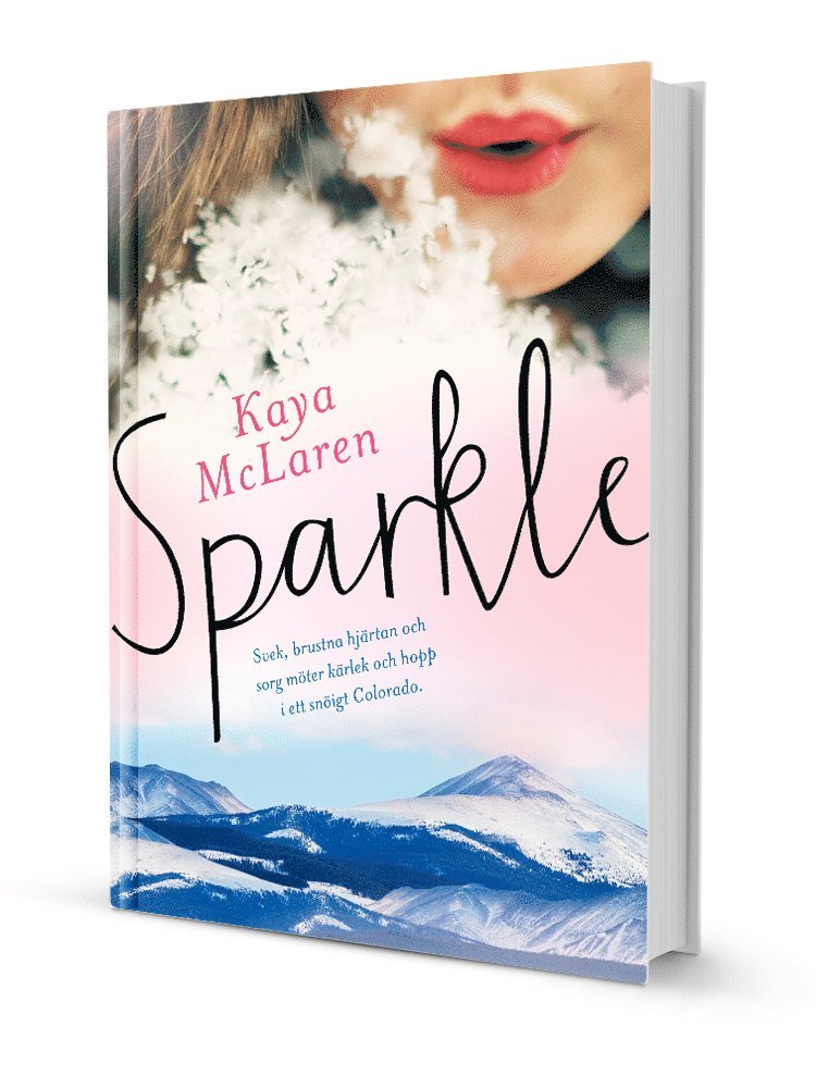 Kaya McLaren - Sparkle, E-bok