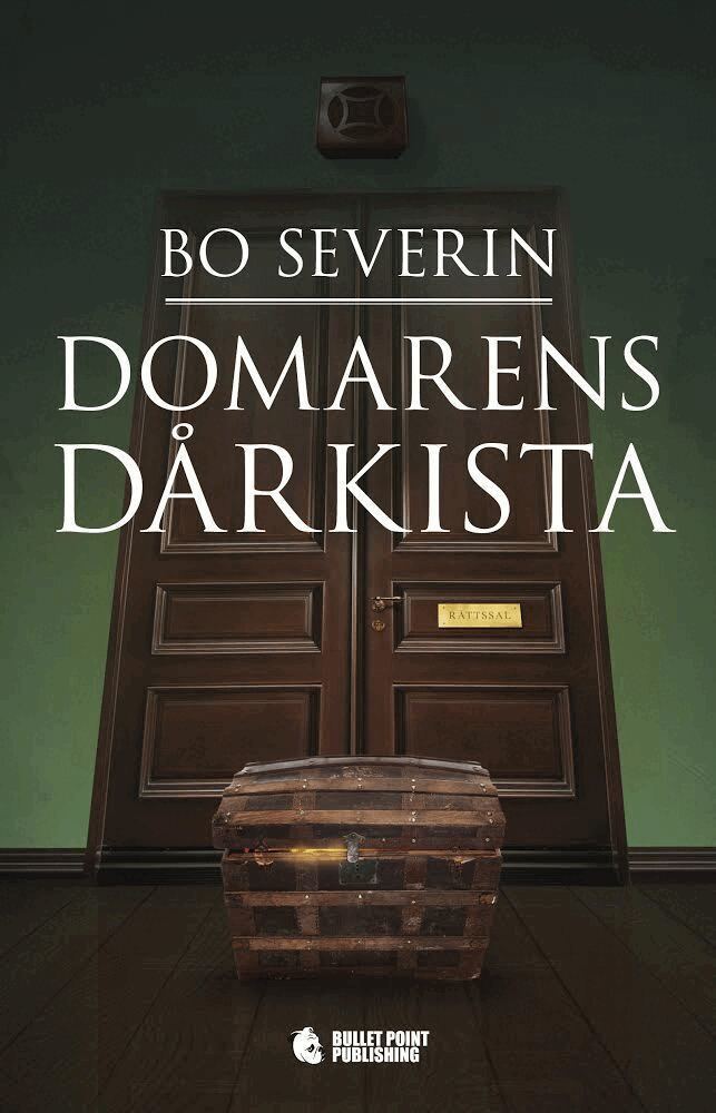 Bo Severin - Domarens dårkista, Inbunden