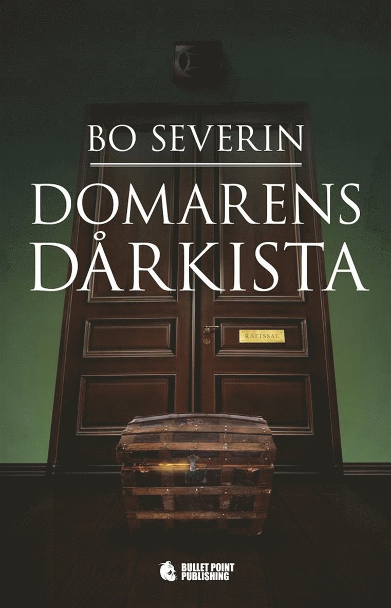 Bo Severin - Domarens dårkista, E-bok