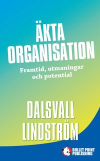 e-Bok Äkta organisation  framtid, utmaningar och potential