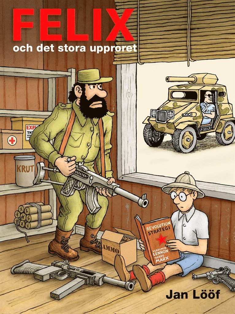 Jan Lööf - Felix och det stora upproret, E-bok
