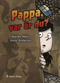 e-Bok Pappa, var är du?