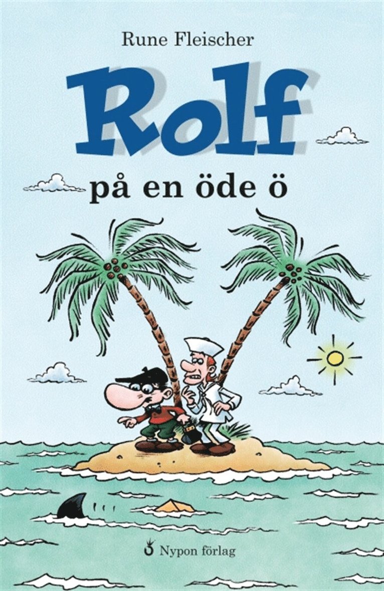 Rune Fleischer - Rolf på en öde ö, E-bok