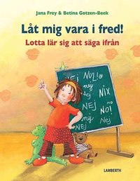 e-Bok Låt mig vara i fred!  Lotta lär sig att säga ifrån