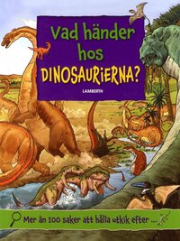 e-Bok Vad händer hos dinosaurierna?