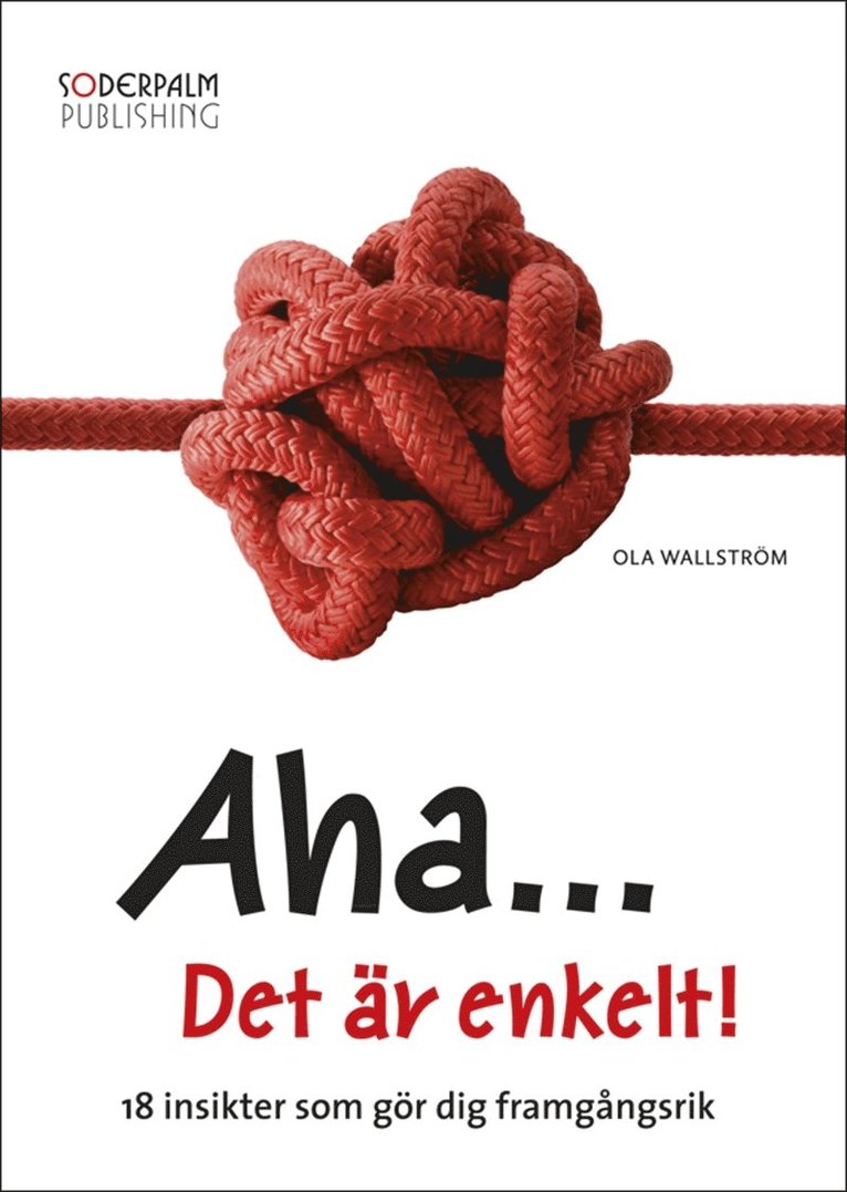 Ola Wallström - Aha... Det är enkelt!, E-bok
