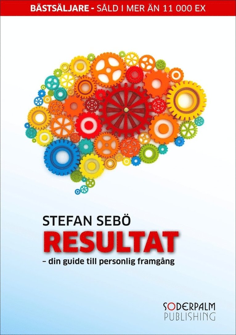 Stefan Sebö - Resultat - din guide till personlig framgång, E-bok