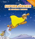 Superbjrnen p uppdrag i rymden - Fem magiska ventyr som lr barn att all
