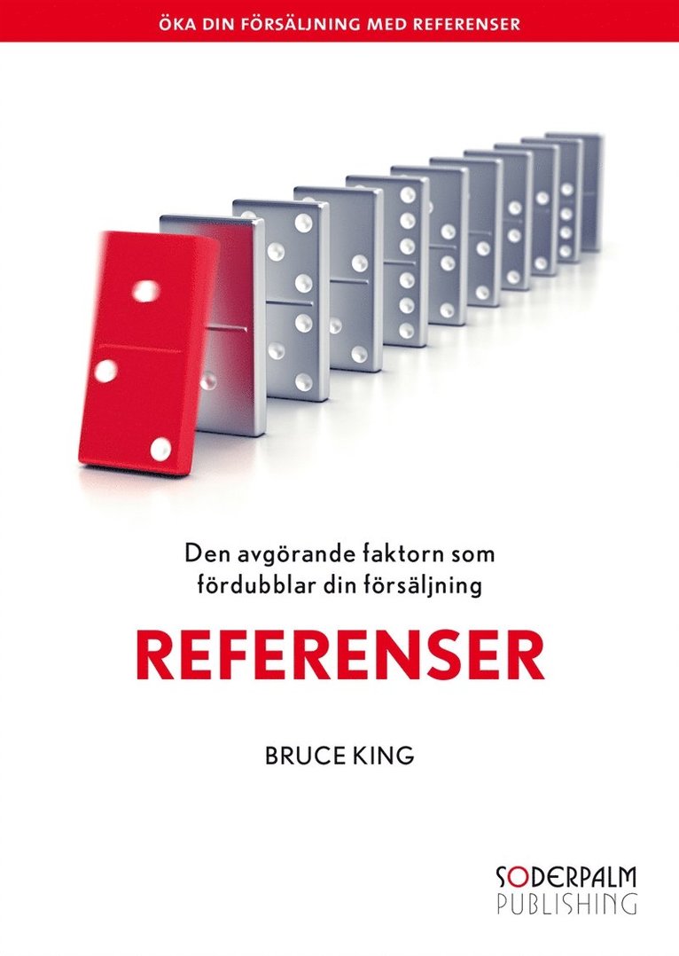 Bruce King - Referenser - Den avgörande faktorn som dubblar din försäljning, Ljudbok