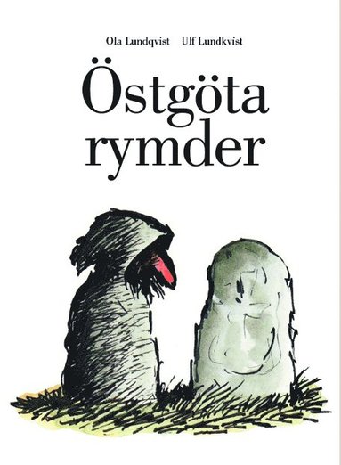 Ulf Lundkvist, Ola Lundqvist Östgötarymder