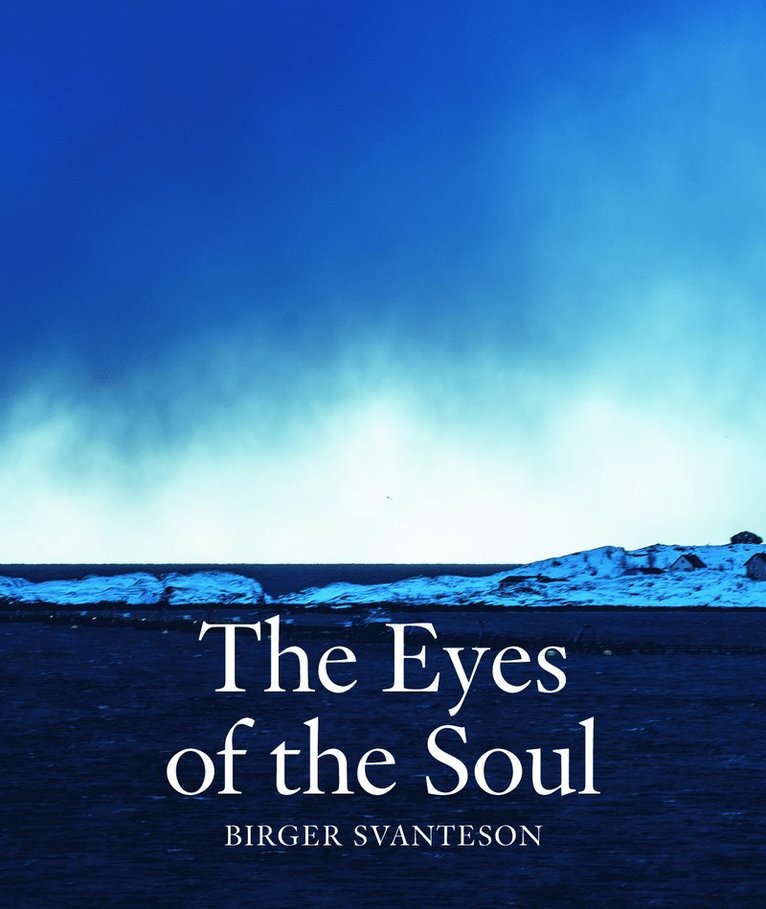 The eyes of the soul, Inbunden