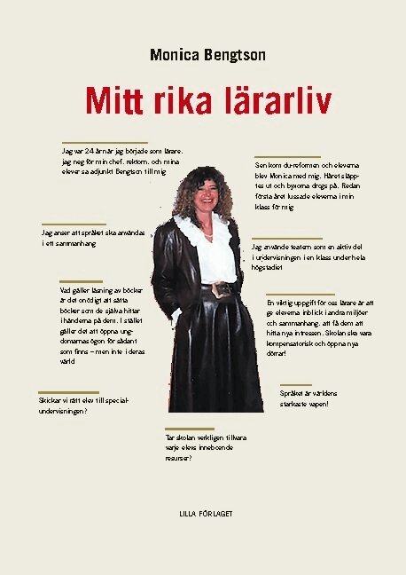 Monica Bengtson - Mitt rika lärarliv, Häftad