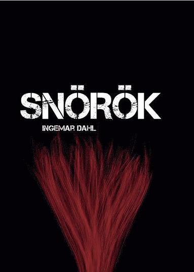 Ingemar Dahl Snörök