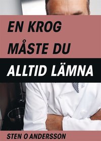 e-Bok En krog måste du alltid lämna. <br />                        E bok