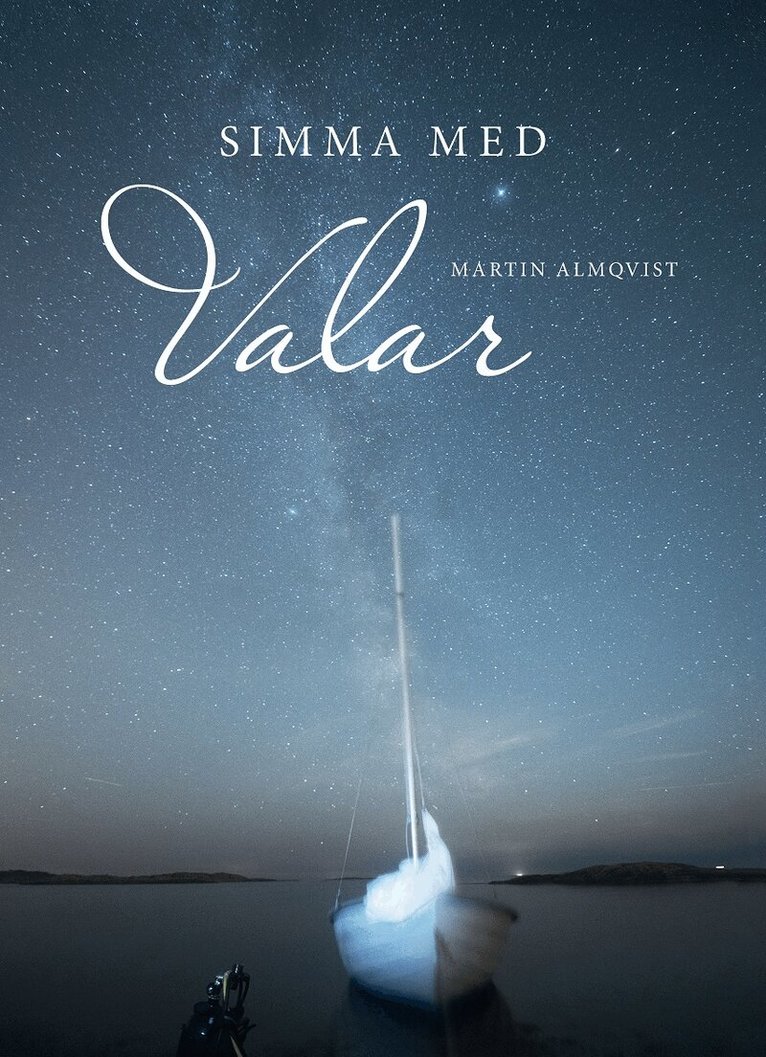 Martin Almqvist - Simma med valar, Inbunden