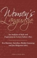 Women's Language: An Analysis of Style and Expression in Letters Before 1800