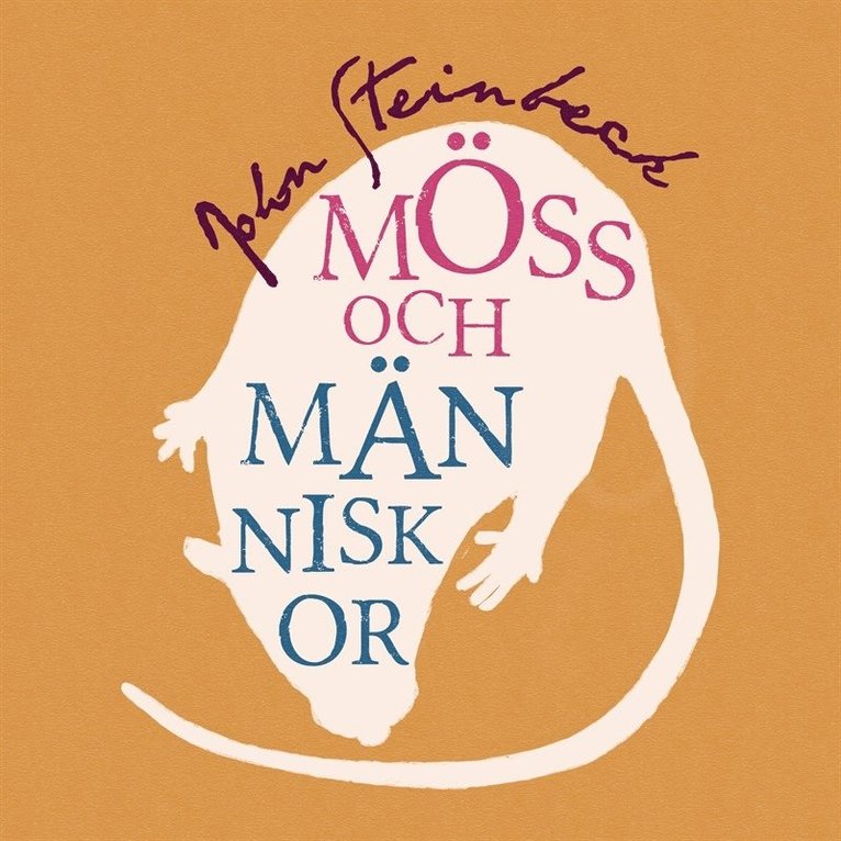John Steinbeck - Möss och människor, Ljudbok
