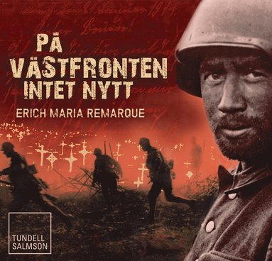 Erich Maria Remarque På västfronten intet nytt