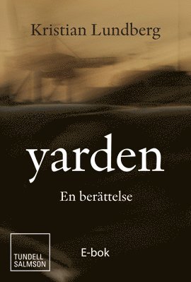 Kristian Lundberg - Yarden, E-bok