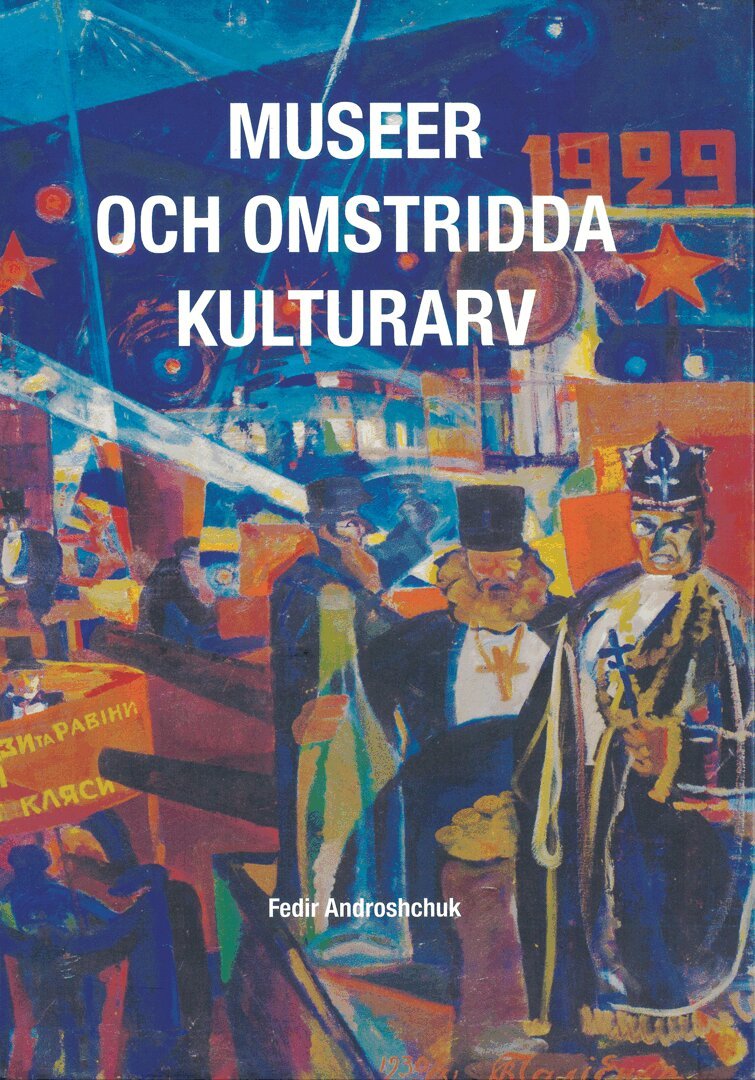 Fedir Androshchuk - Museer och omstridda kulturarv, Kartonnage