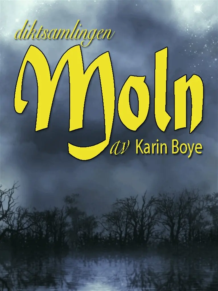 Karin Boye - Moln, E-bok. Tillgänglighet: Lägg i varukorg