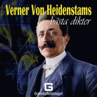 Verner Von Heidenstams bsta dikter