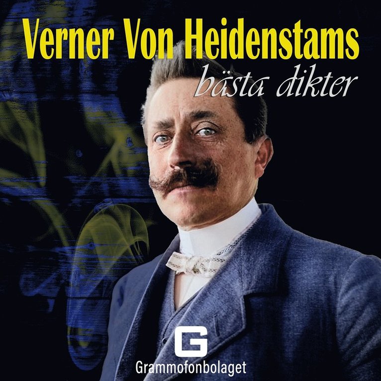 Verner von Heidenstam - Verner Von Heidenstams bästa dikter, Ljudbok