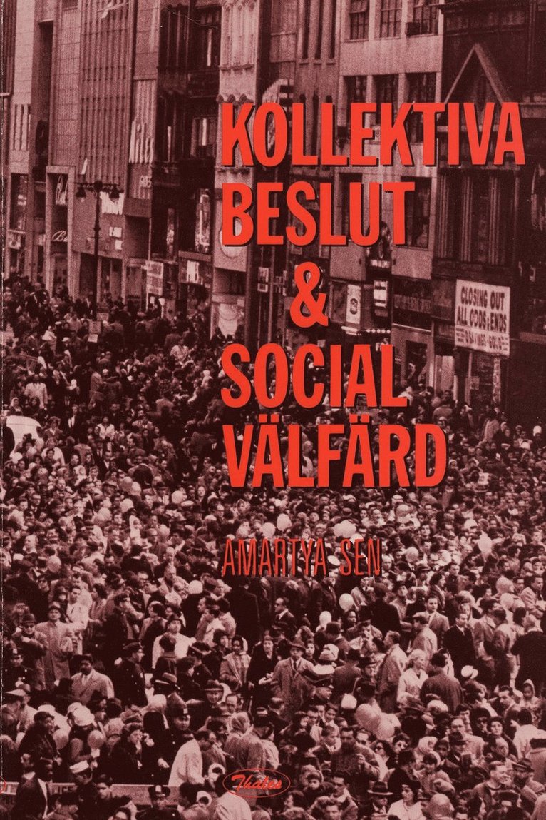 Amartya Sen - Kollektiva beslut och social välfärd, Häftad
