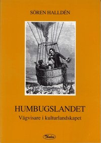 Humbugslandet - Vgvisare i kulturlandskapet