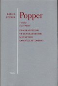 Popper i urval - Kunskapsteori Vetenskapsteori metafysik samhllsfilosofi