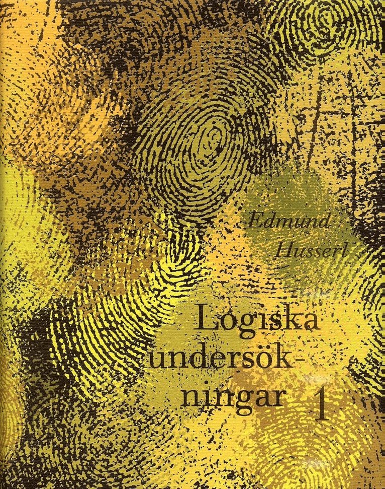 Edmund Husserl - Logiska undersökningar 1 - Prolegomena till den rena logiken, Inbunden
