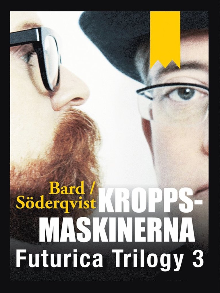Alexander Bard, Jan Söderqvist - Kroppsmaskinerna, E-bok