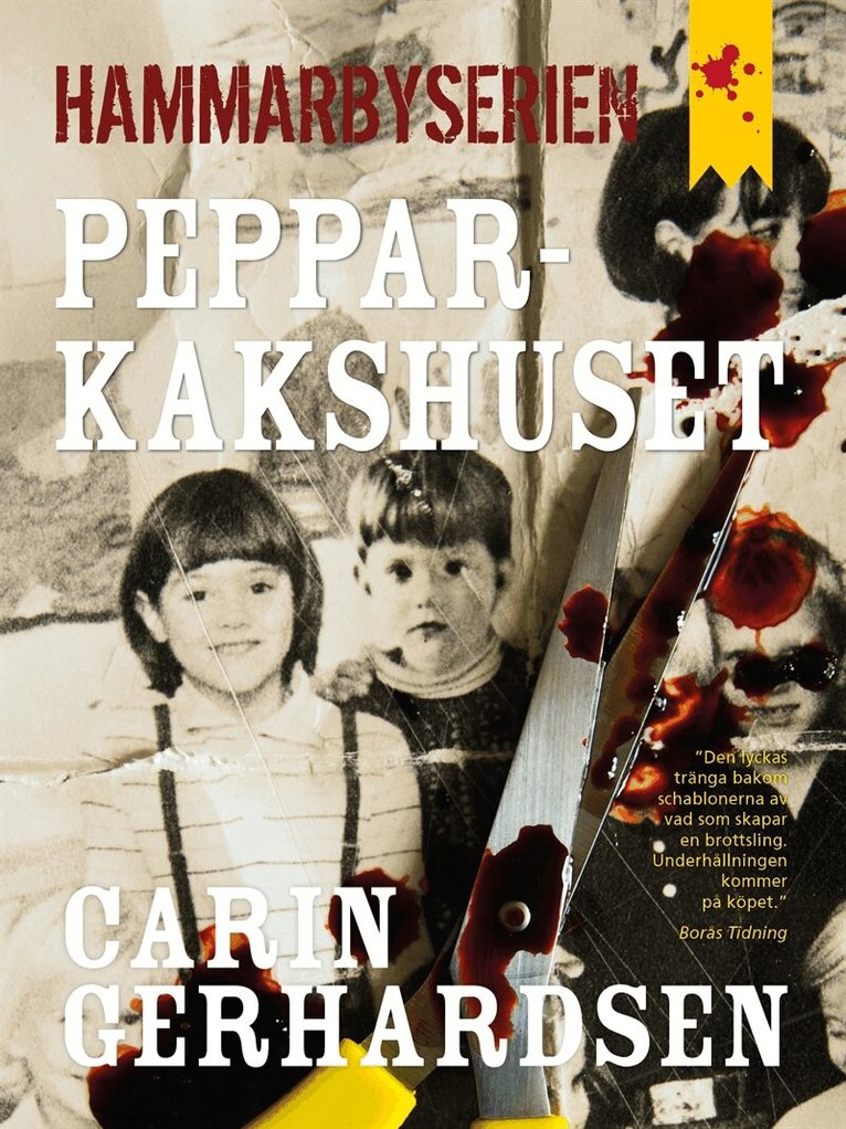 Carin Gerhardsen - Pepparkakshuset, E-bok