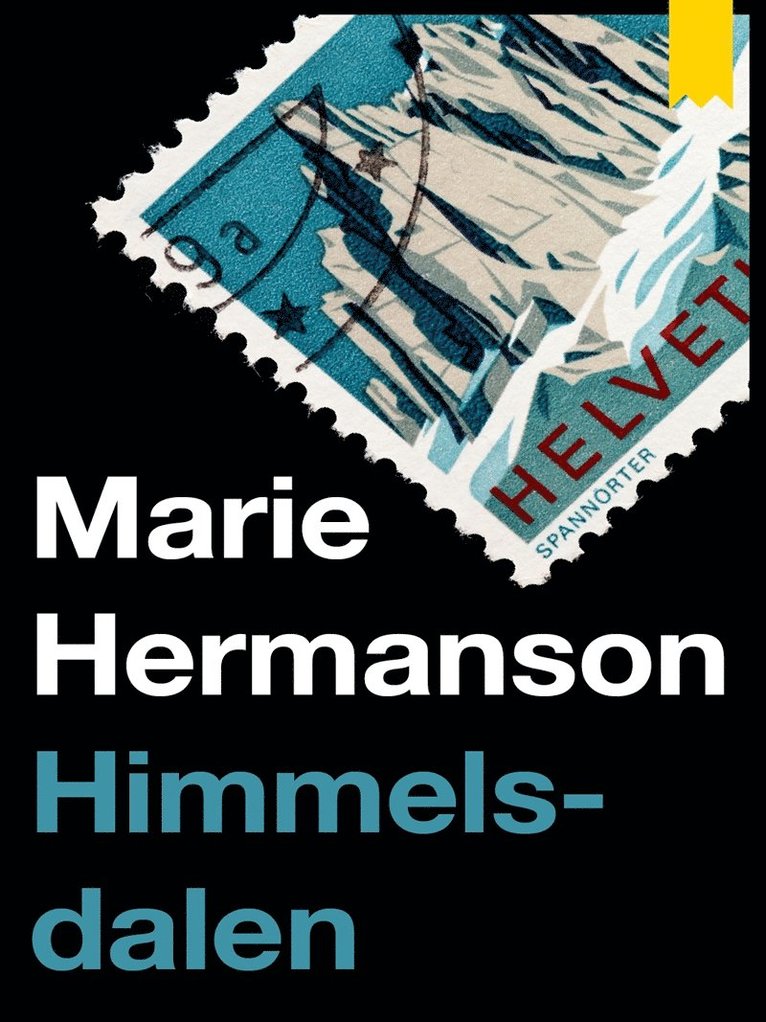 Marie Hermanson - Himmelsdalen, E-bok