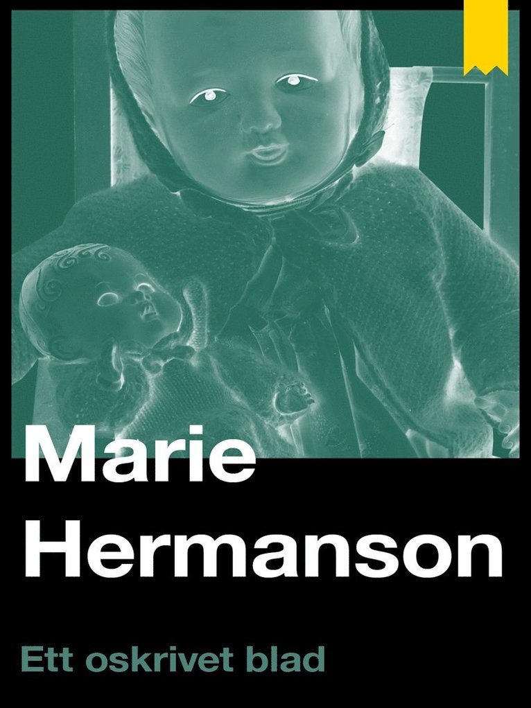 Marie Hermanson - Ett oskrivet blad, E-bok