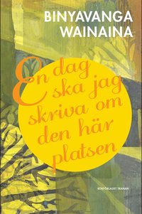 e-Bok En dag ska jag skriva om den här platsen <br />                        E bok