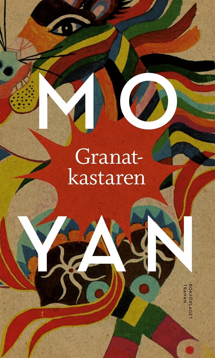 Mo Yan, - Granatkastaren, E-bok