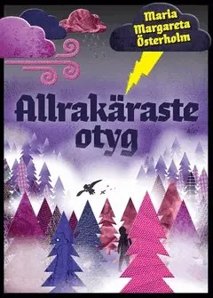 Maria Margareta Österholm - Allrakäraste otyg, Häftad