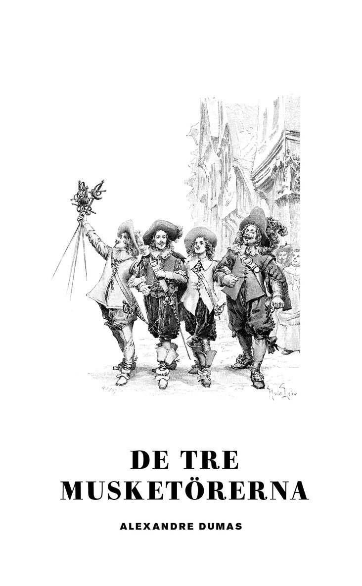 Alexandre Dumas - De tre musketörerna, Pocket