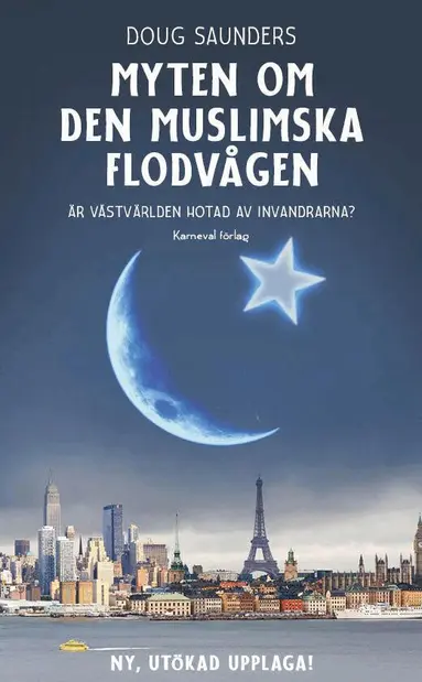 Doug Saunders - Myten om den muslimska flodvågen, Pocket