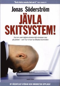 e-Bok Jävla skitsystem!  hur en usel digital arbetsmiljö stressar oss på jobbet  