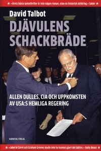 e-Bok Djävulens schackbräde  Allen Dulles, CIA och uppkomsten av USAs hemliga regering