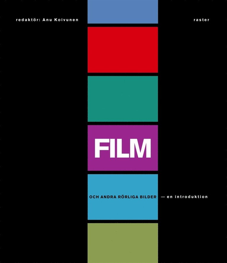 Anu Koivunen - Film och andra rörliga bilder - en introduktion, E-bok