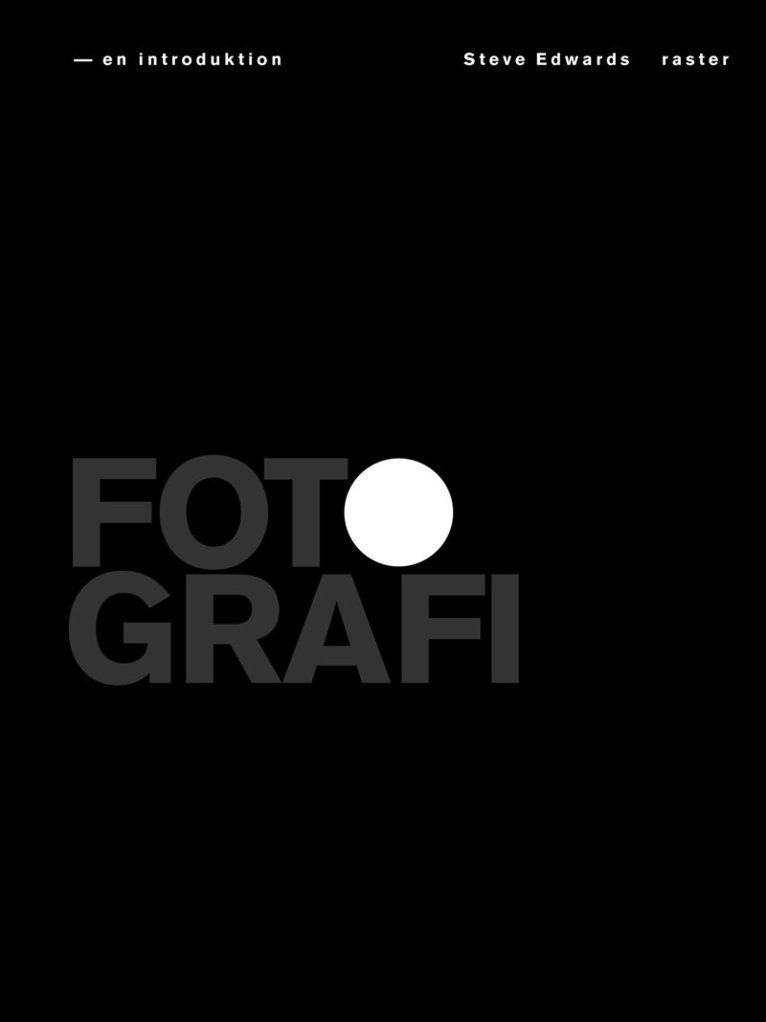 Steve Edwards, Peder Alton - Fotografi - en introduktion, E-bok