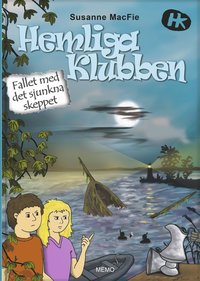 e-Bok Hemliga Klubben. Fallet med det sjunkna skeppet