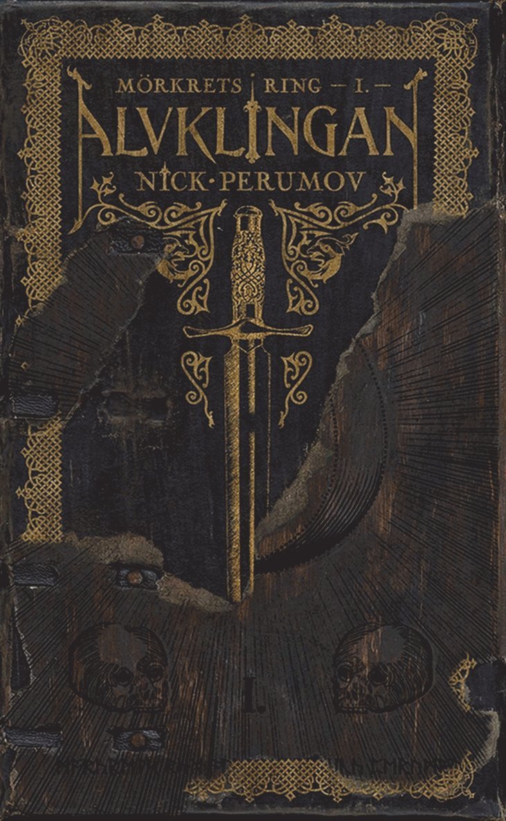 Nick Perumov - Alvklingan. Mörkrets ring 1, E-bok